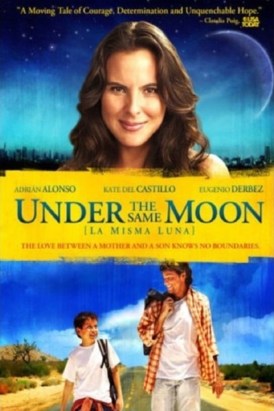 Under the Same Moon (La misma luna)