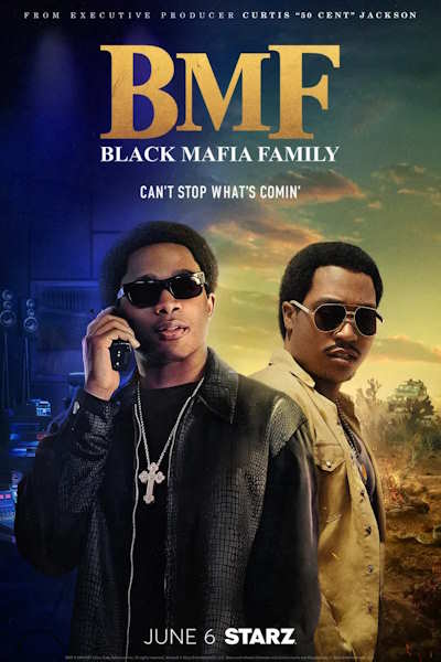 Black Mafia Family (BMF) - Season 4