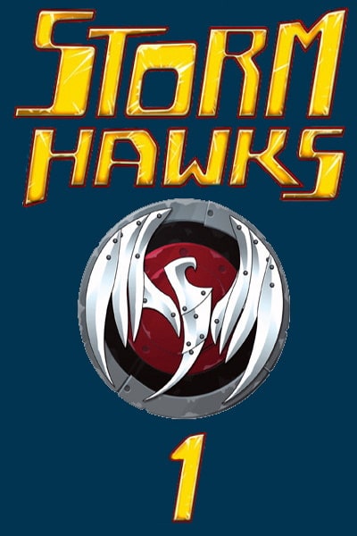 Storm Hawks - Season 1