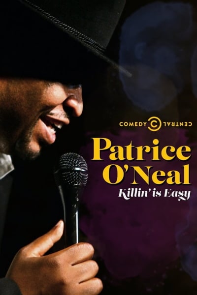 Patrice ONeal: Killing Is Easy