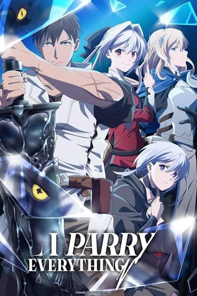 I Parry Everything - Season 1 [Sub: Eng]