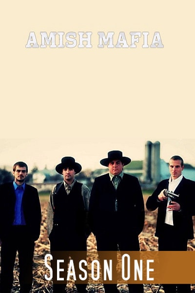 Amish Mafia - Season 1