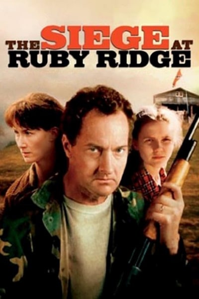 The Siege at Ruby Ridge