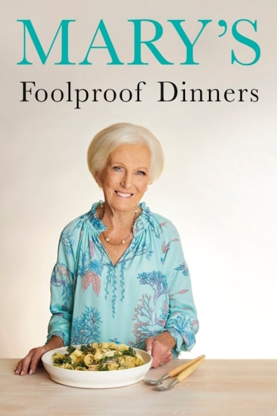 Marys Foolproof Dinners - Season 1