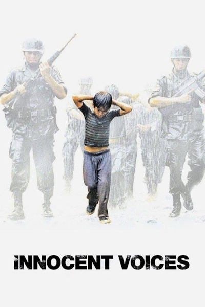 Innocent Voices (Voces inocentes)
