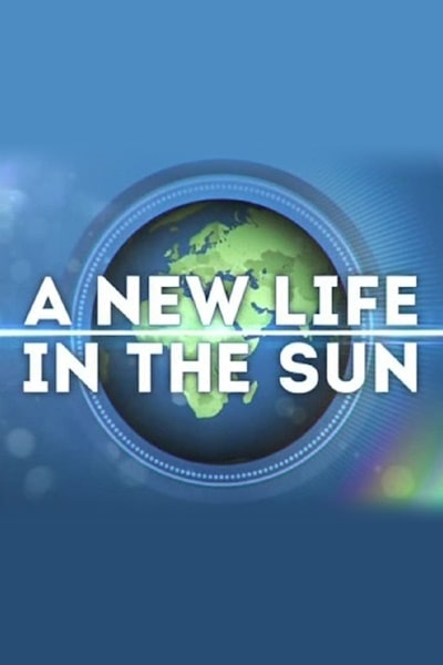 A New Life in the Sun - Season 9