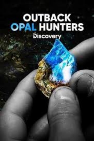 Outback Opal Hunters - Season 3