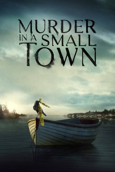 Murder in a Small Town - Season 1