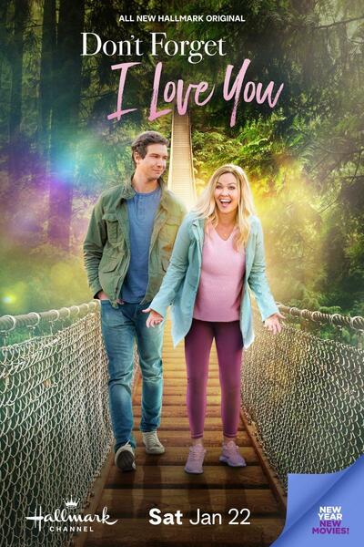 Dont Forget I Love You (Romancing the Birthday Girl)