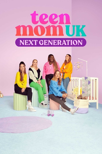 Teen Mom UK Next Generation - Season 3