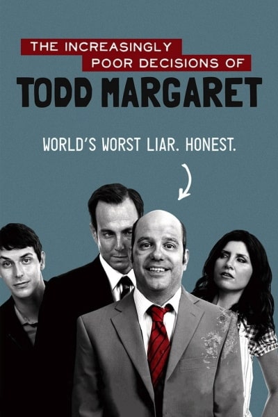The Increasingly Poor Decisions of Todd Margaret - Season 2