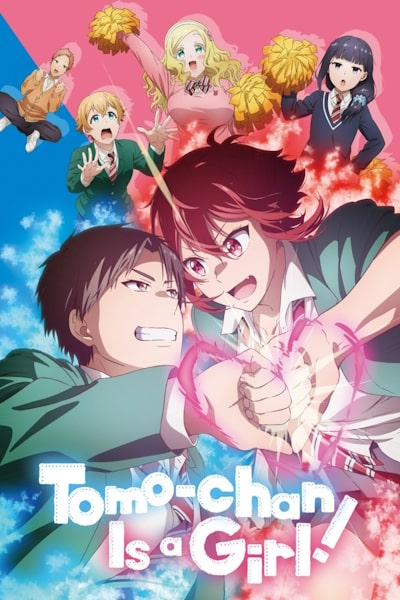 Tomo-chan Is a Girl - Season 1 [Audio: Eng]