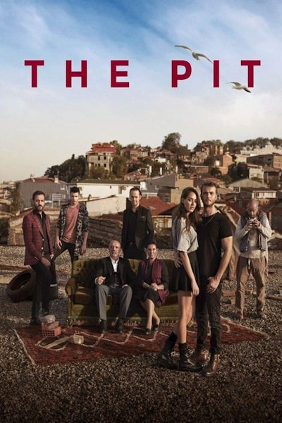 The Pit (Cukur) - Season 2 [Sub: Eng]