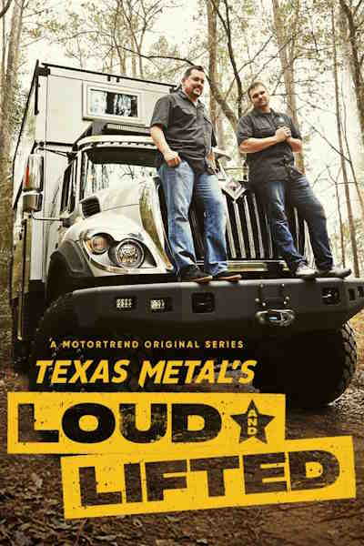 Texas Metals Loud and Lifted - Season 2