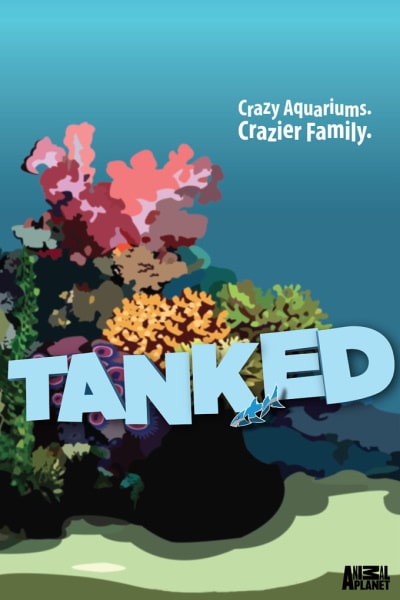 Tanked - Season 11