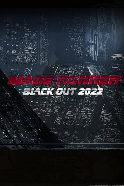 Blade Runner: Black Out 2022