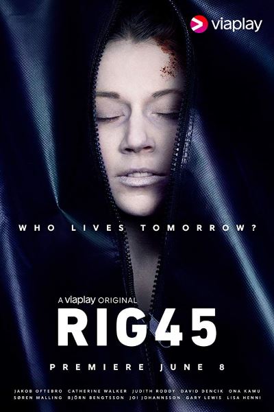 Rig 45 - Season 1 [Sub: Eng]
